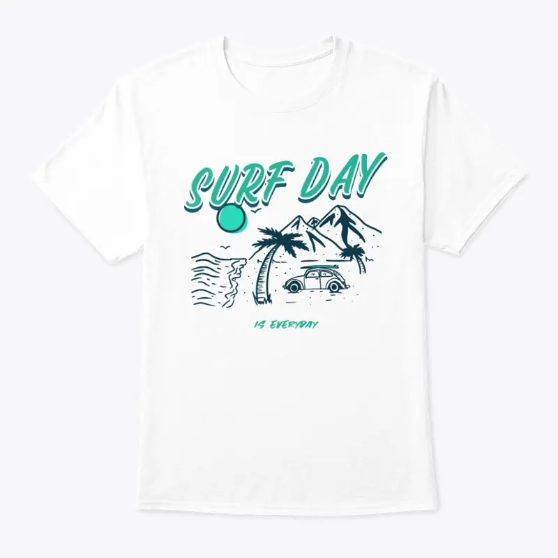 Surf Day Is Every Day